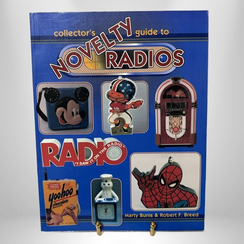 Collector's Guide To Novelty Radios By Marty Bunis & Robert Breed 1995 PB Book
